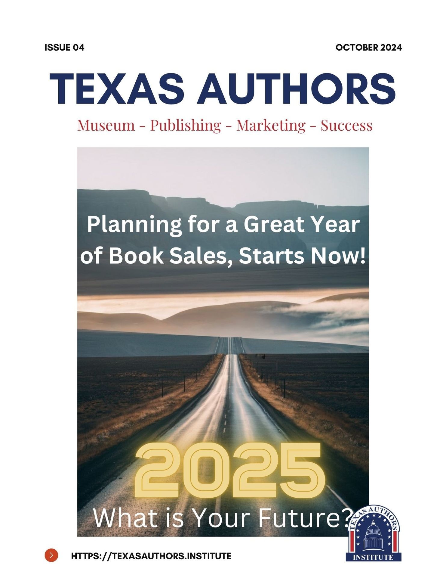 Texas Authors Magazine Issue 4 Volume 1