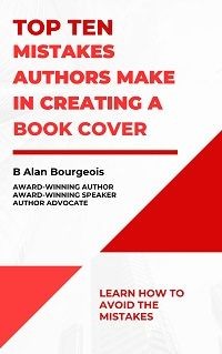 Top Ten Mistakes Authors make in Creating a Book Cover